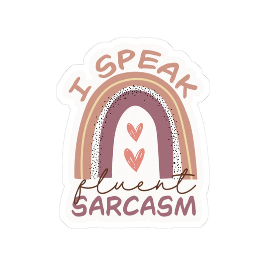 I Speak Fluent Sarcasm Kiss-Cut Stickers — Retro Rainbow Humor